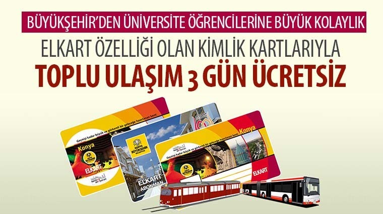 Konya Büyükşehir Belediyesi: Öğrencilere Toplu Ulaşım 3 Gün Ücretsiz